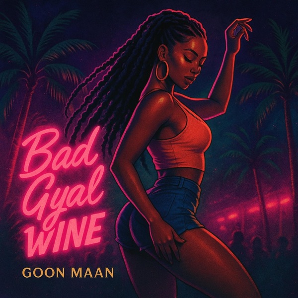 Bad Gyal Wine