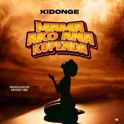 Mama Ako Anakupenda - Single
