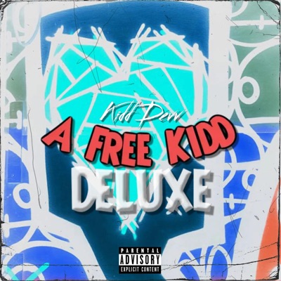 A Free Kidd (Deluxe)