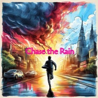 Chase the Rain - Single - Louie Showers