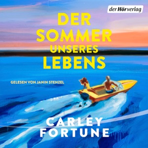 Der Sommer unseres Lebens