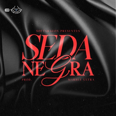 Seda Negra (feat. Marble Ultra) - Single