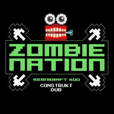 Zombie Nation (Construkt Dub) - Single