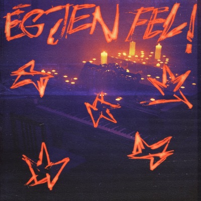 ÉGJEN FEL! (1. RÉSZ) - EP