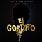 El Gordito - Grupo Designado lyrics