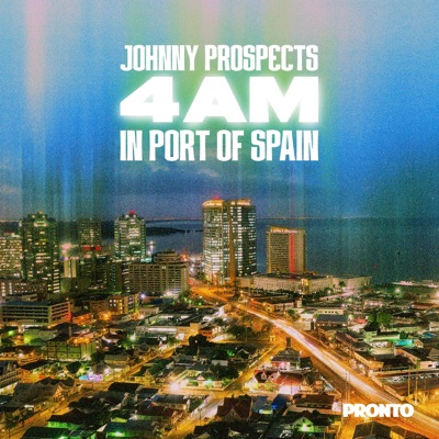 4AM IN PORT OF SPAIN - Single