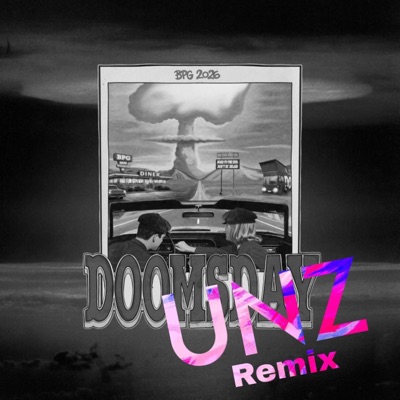 Doomsday (Unz Remix) - Single