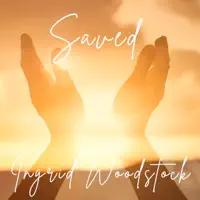 Saved — Ingrid Woodstock