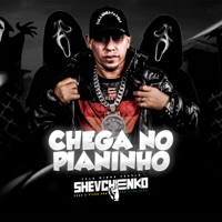 Chega no Pianinho - Single - Shevchenko
