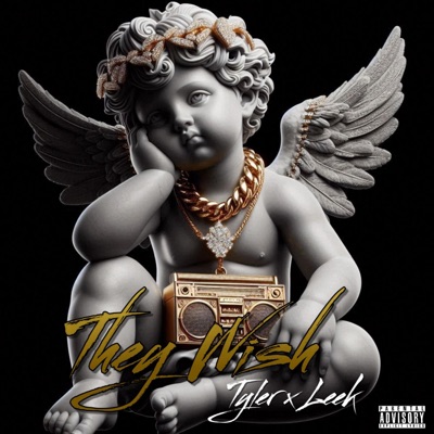 They Wish (feat. Leek JoneZ) - Single