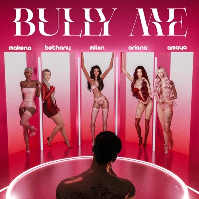 Bully Me - Single