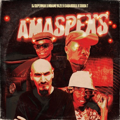 AmaSpexs (feat. Minameyazee, Cabarocka & Sbuda T) - Single