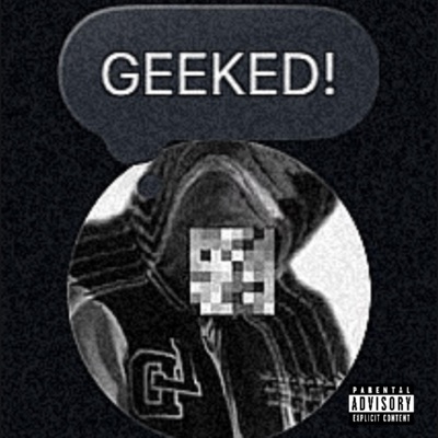 GEEKED! - Single
