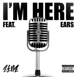 I'm Here (feat. Ears) Zedz
