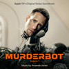 Murderbot: Season 1 (Apple TV+ Original Series Soundtrack) - Amanda Jones