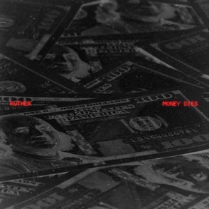 MONEY DIES