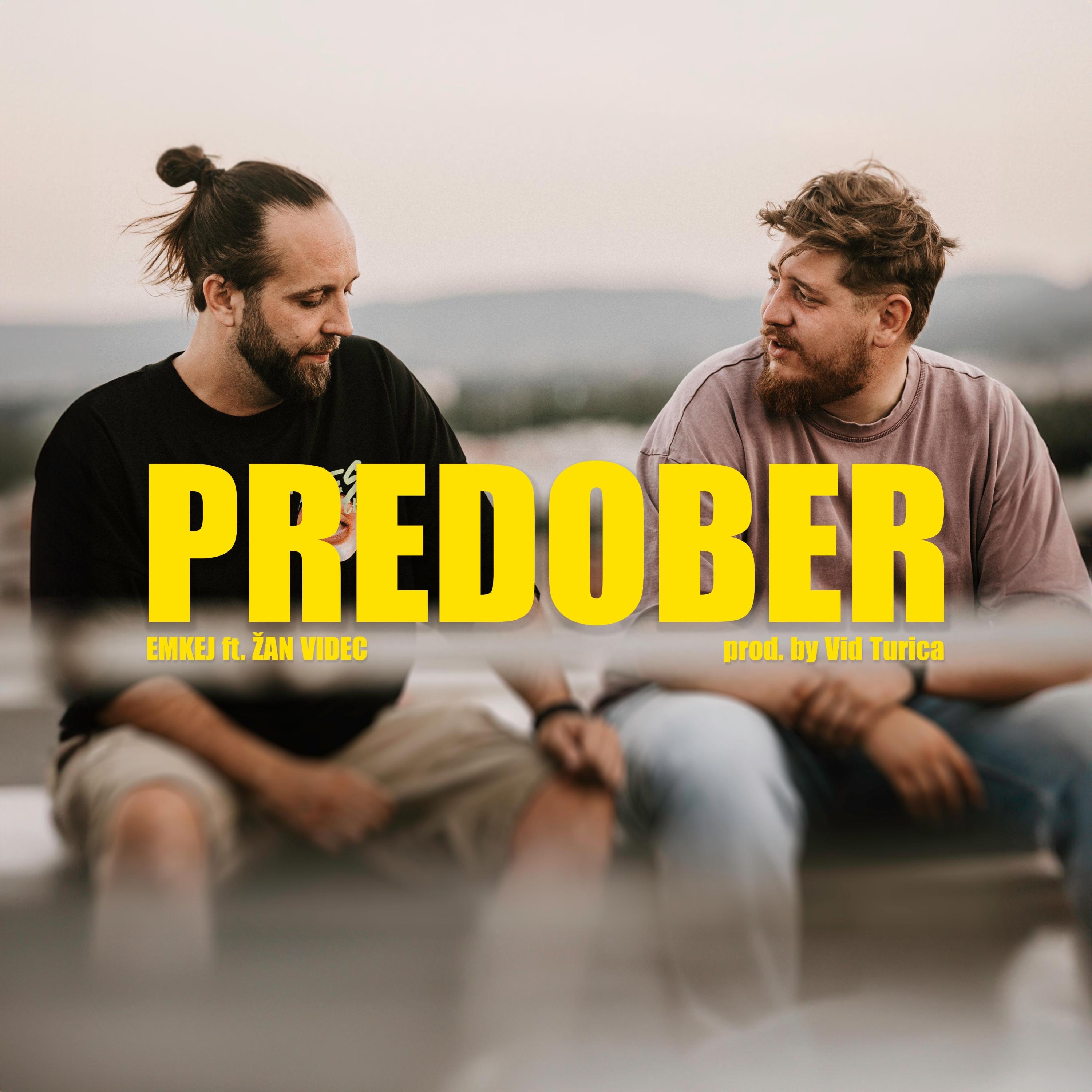 Predober (feat. Žan Videc) - Single