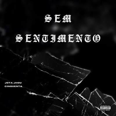 Sem Sentimento (feat. Martinnz) - Single