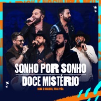 Sonho por Sonho / Doce Mistério (Ao Vivo) - Single - Rick & Nogueira & Traia Véia