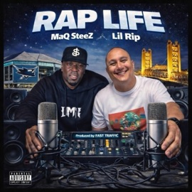 Rap Life (feat. MAQ STEEZ) Lil Rip