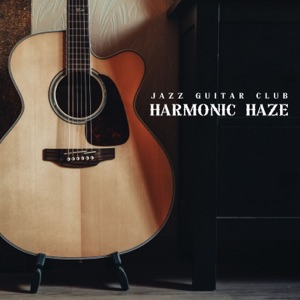 Harmonic Haze: Chill Guitar Music