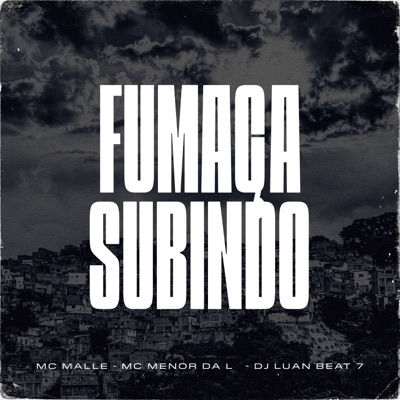 Fumaça Subindo - Single