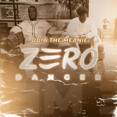 Écouter Zero danger - Single par Odia The Meanie