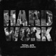 Hard Work Apotech Remix Single