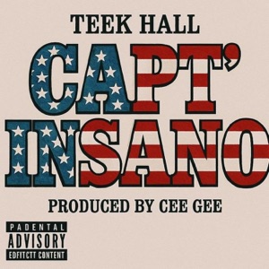 Capt Insano (feat. Cee Gee Incorporated)