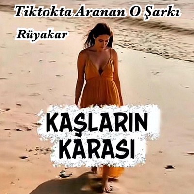Slower Brindar - Kaşların Karası - Rüyakar - Tiktokta Aranan O Şarkı