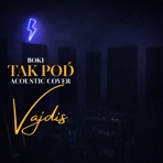 Tak poď - Single