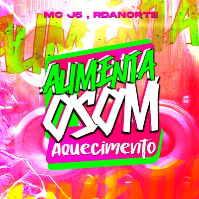Aumenta O Som - Aquecimento - Single