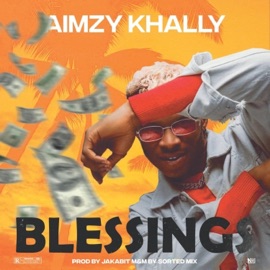 BLESSINGS Aimzy Khally