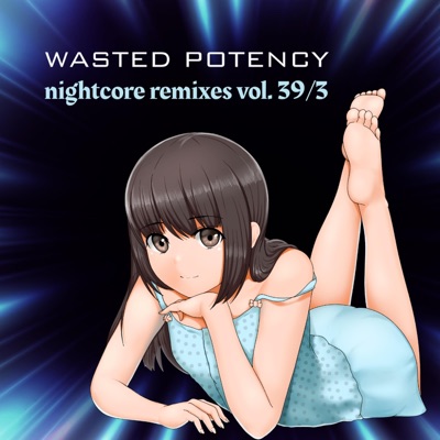 nightcore remixes vol. 39/3 (nightcore remix)