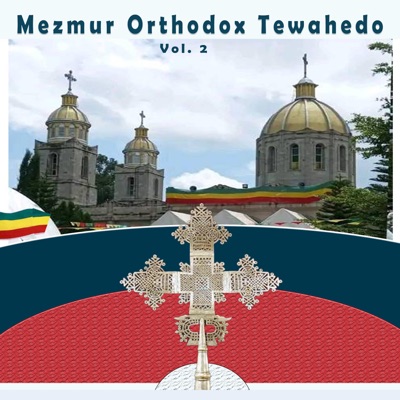 Song - Ezra Tenagera - Mezmur Orthodox Tewahedo