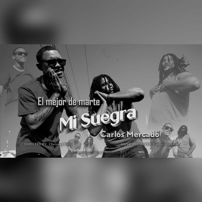 Mi Suegra (feat. El Mejor de Marte) - Single