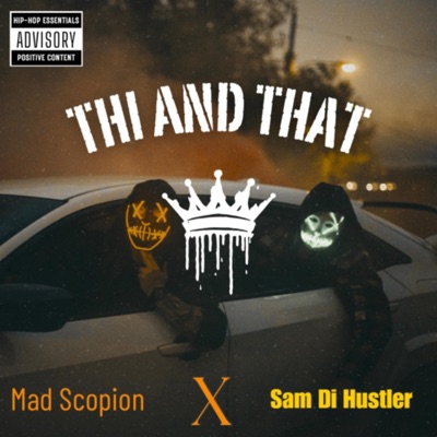 This and That. (feat. Mad Scopion) - Single