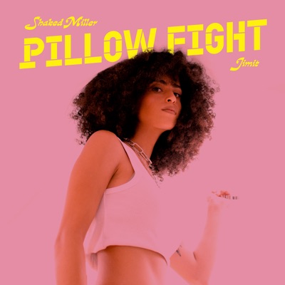 Pillow Fight - Single