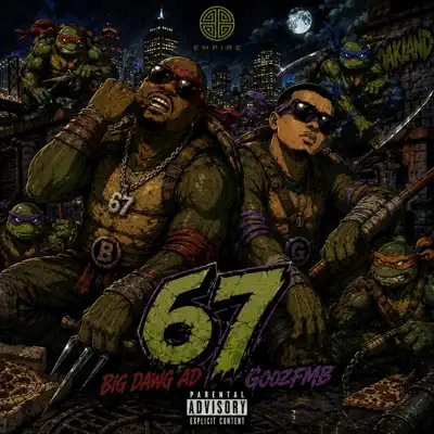 67 (feat. GoozFmb) - Big Dawg AD: Song Lyrics, Music Videos & Concerts