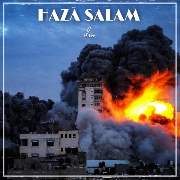 Haza Salam هذا سلام