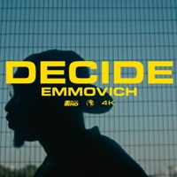 Decide - Single - Emmovich