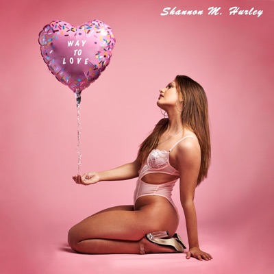 Way to Love - Single