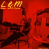 Love & Money (L&M) - Single
