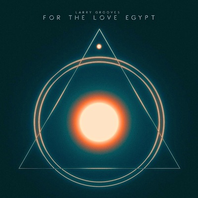 For The Love Of Egypt (Instrumental Version) - Single