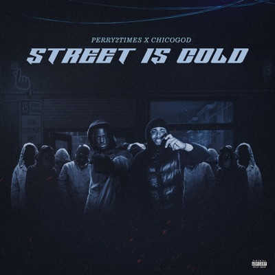 Street Is Cold - Single