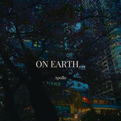 On Earth We Briefly Fall In Love - Single