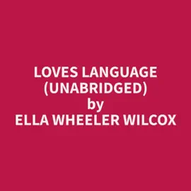 Loves Language (Unabridged)