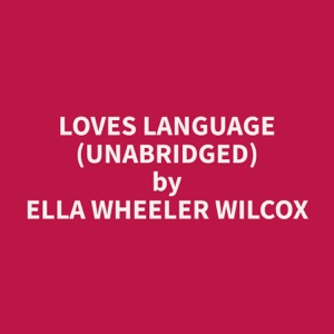 Loves Language (Unabridged)