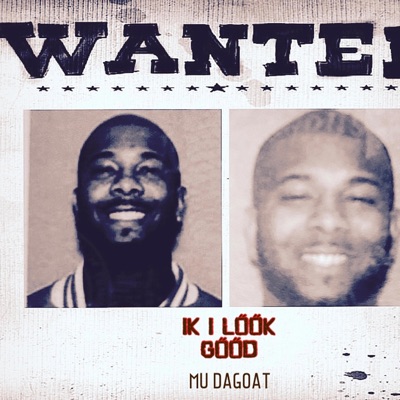 Ik I Look Good (feat. DEMIYAA & Mu DaGoat) [Remix] - Single
