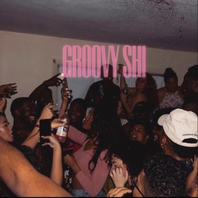 Groovy Shi - Single